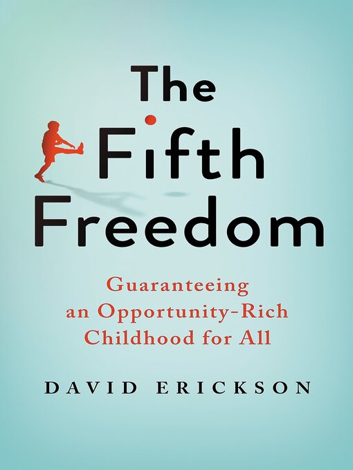 Title details for The Fifth Freedom by David Erickson - Available